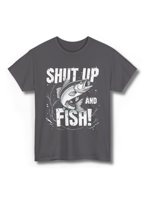 Shut Up & Fish Fisherman Humor Angler Joke Funny Fishing