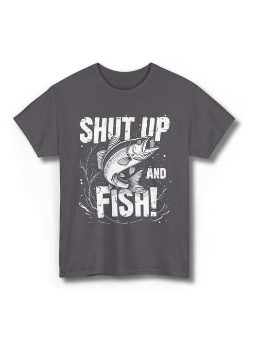 Shut Up & Fish Fisherman Humor Angler Joke Funny Fishing