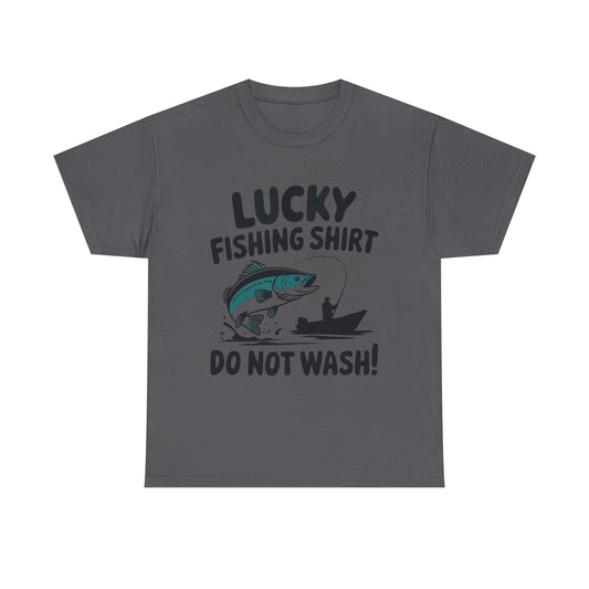 Fishing T-Shirt — "Lucky Fishing Shirt Do Not Wash" Graphic Tee for Anglers