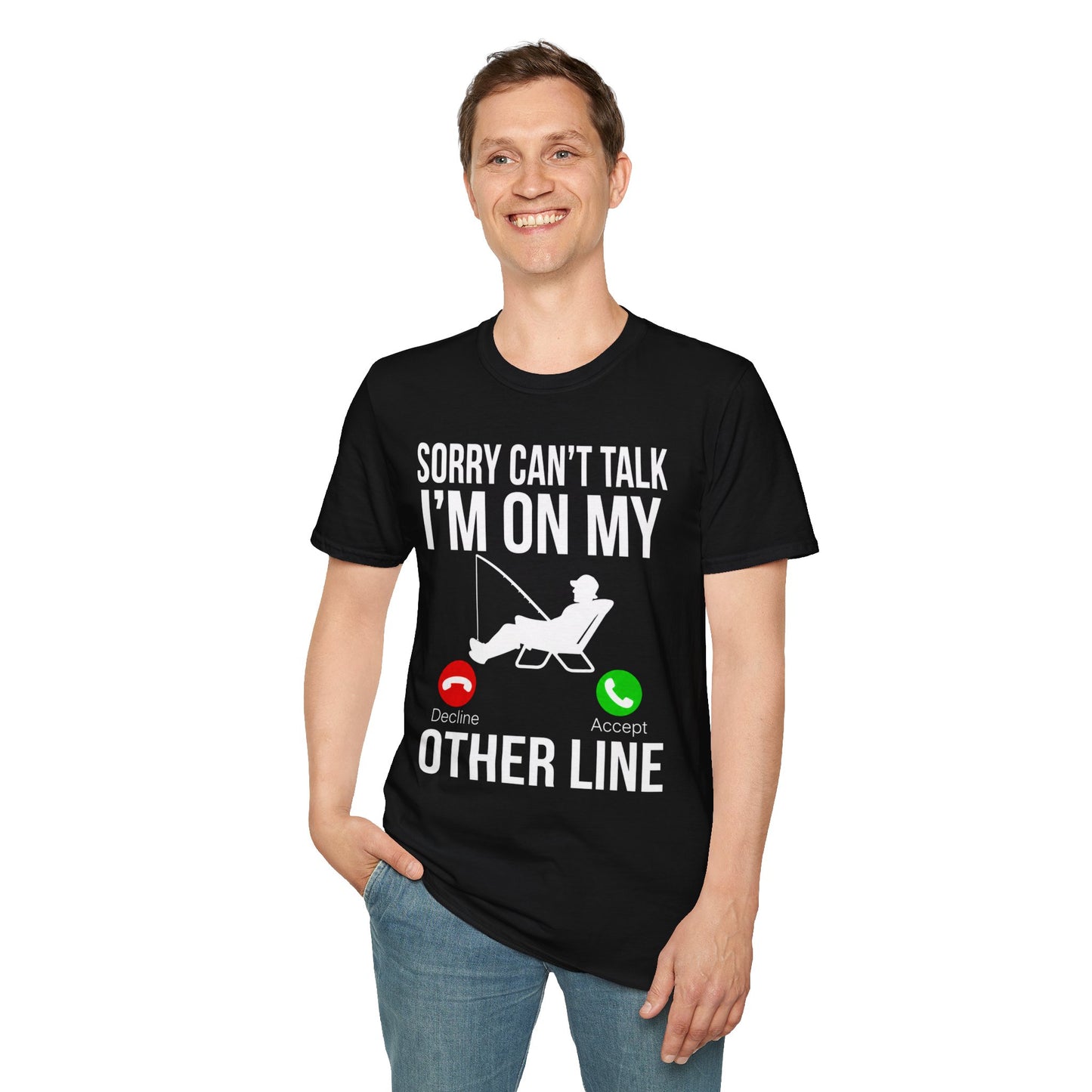 Funny Fishing Shirt – Sorry Can't Talk, I'm On My Other Line Tee