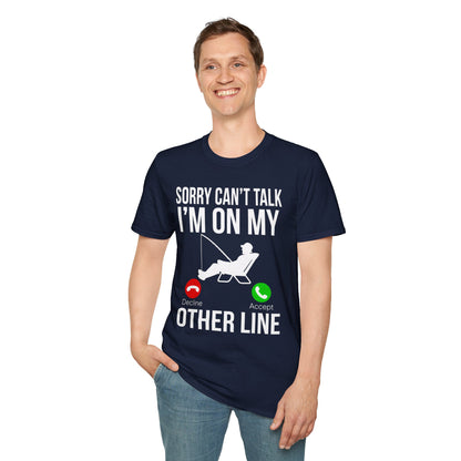 Funny Fishing Shirt – Sorry Can't Talk, I'm On My Other Line Tee
